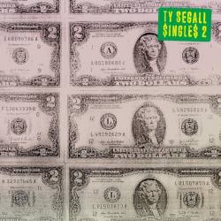 Ty Segall : $ingle$ 2